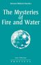 [Izvor 232] • The Mysteries of Fire and Water